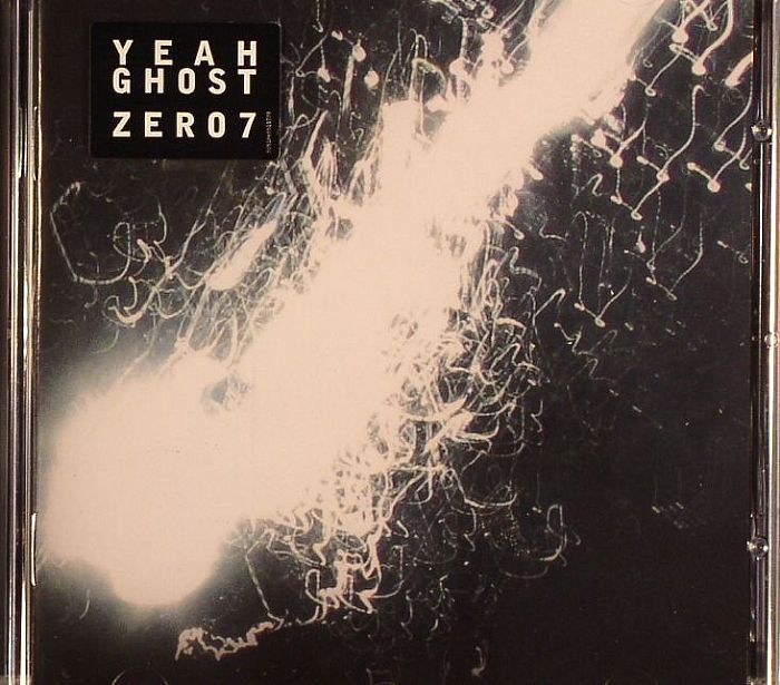 ZERO 7 - Yeah Ghost