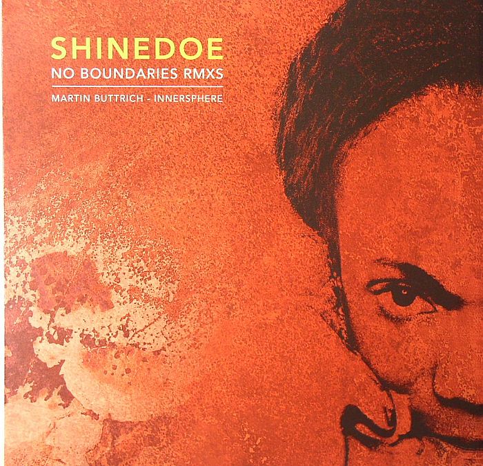 BUTTRICH, Martin/SHINEDOE - No Boundaries (remixes)