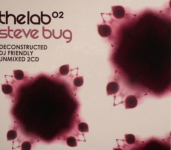 BUG, Steve/VARIOUS - The Lab 02: Deconstructed DJ Friendly Unmixed 2CD