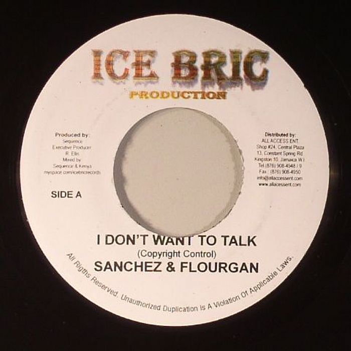 SANCHEZ/FLOURGAN/GROOVE GALORE - I Don't Want To Talk (Don't Let Go Riddim)