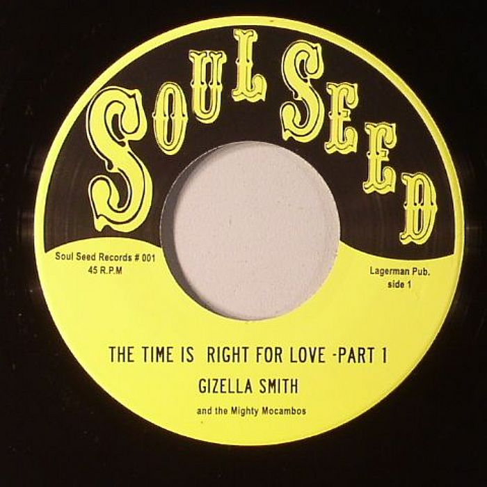 SMITH, Gizella & THE MIGHTY MOCAMBOS - The Time Is Right For Love