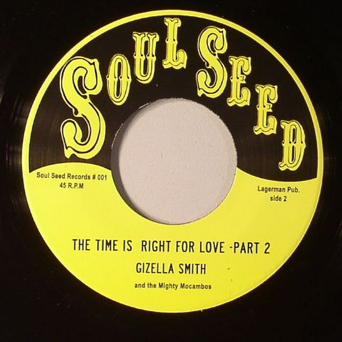 SMITH, Gizella & THE MIGHTY MOCAMBOS - The Time Is Right For Love