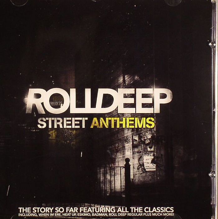 ROLL DEEP - Street Anthems