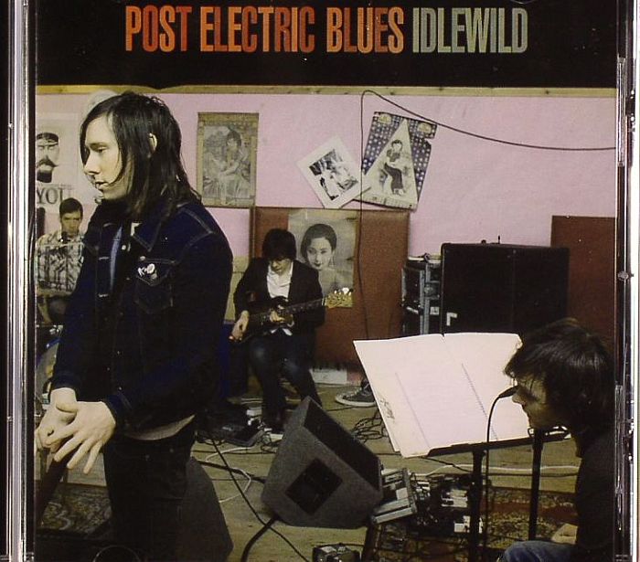 IDLEWILD - Post Electric Blues