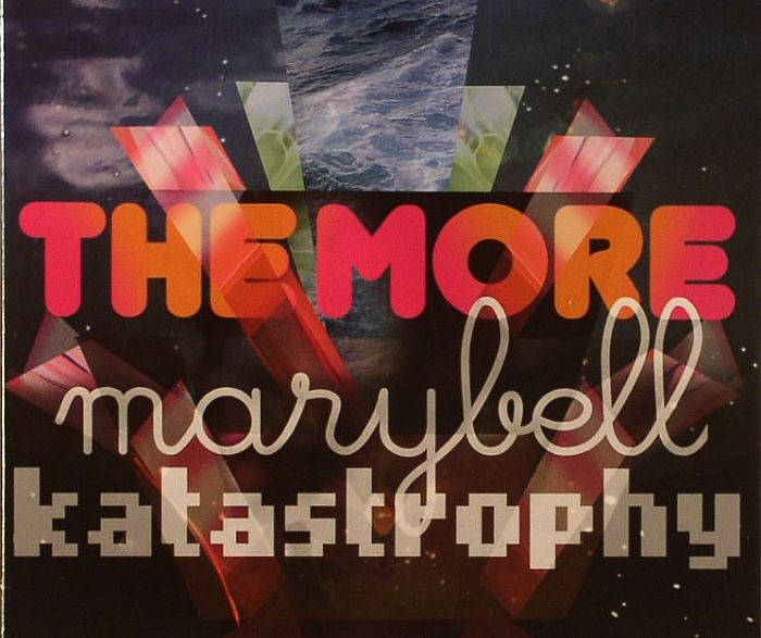 MARYBELL KATSTROPHY - The More