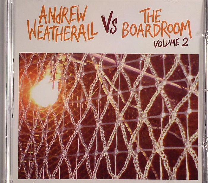 WEATHERALL, Andrew/VARIOUS - Andrew Weatherall vs The Boardroom Volume 2