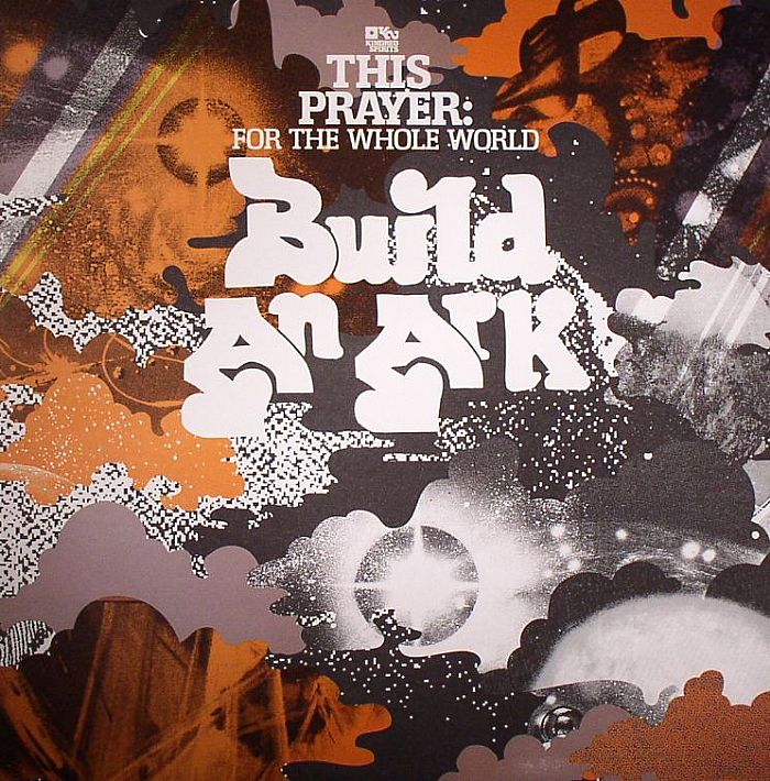 BUILD AN ARK - This Prayer