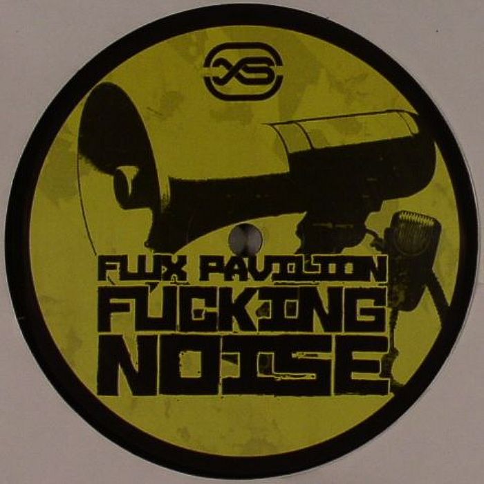 FLUX PAVILION - Fucking Noise