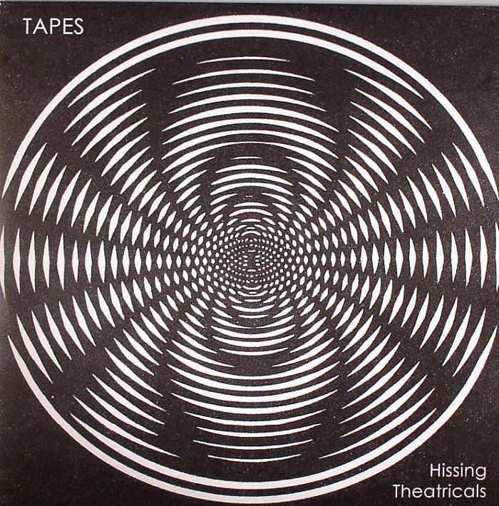TAPES - Hissing Theatricals EP