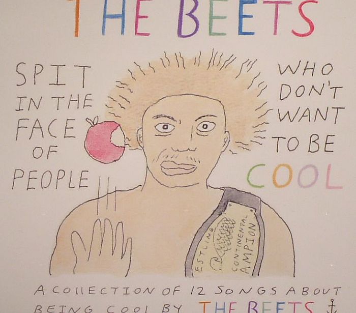 BEETS, The - Spit In The Face Of People Who Don't Want To Be Cool