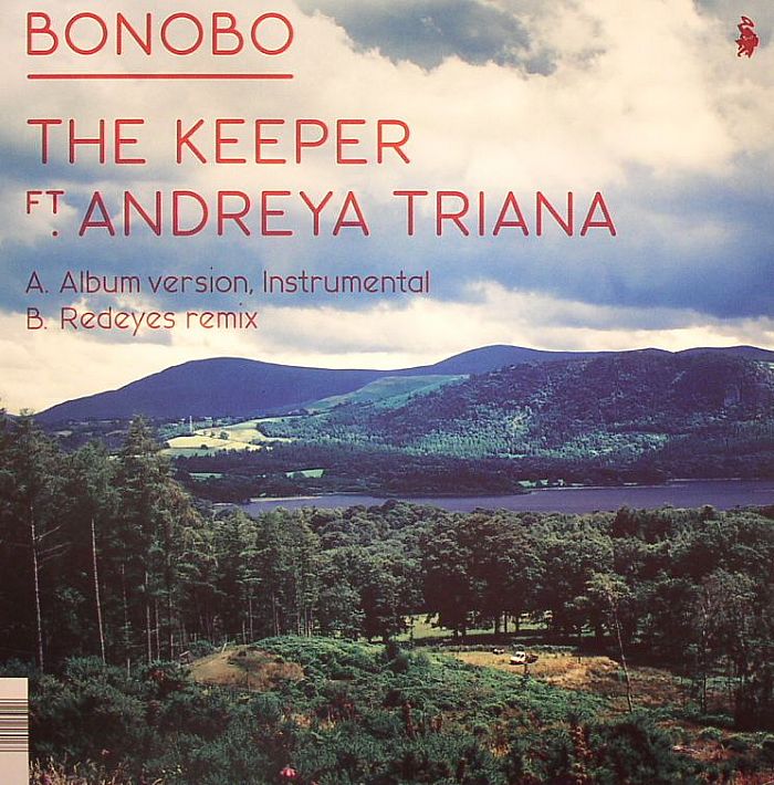 BONOBO feat ANDREYA TRIANA - The Keeper