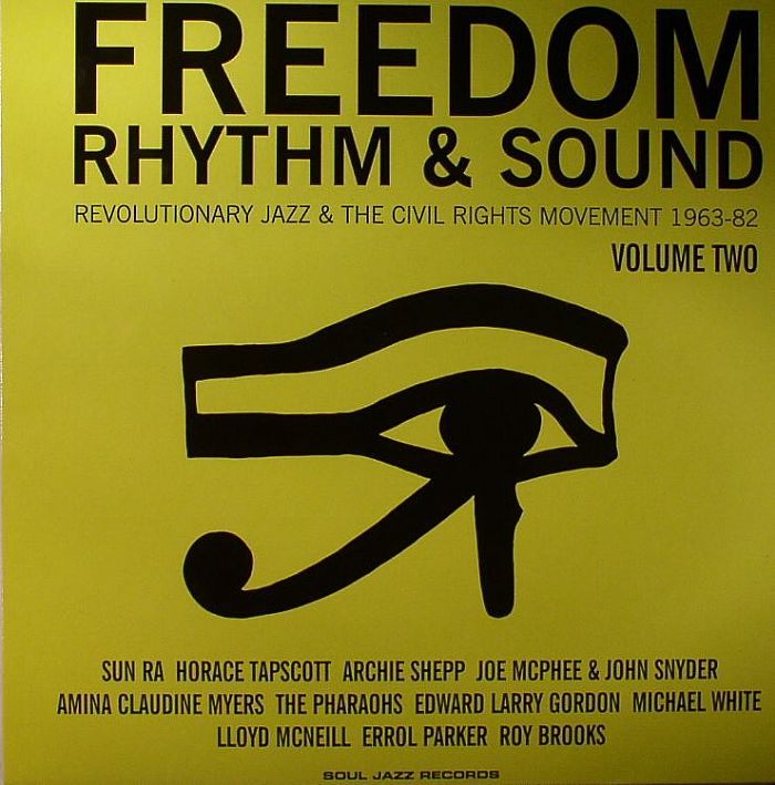 VARIOUS - Freedom Rhythm & Sound: Revolutionary Jazz & The Civil Rights Movement 1963-82 Volume Two