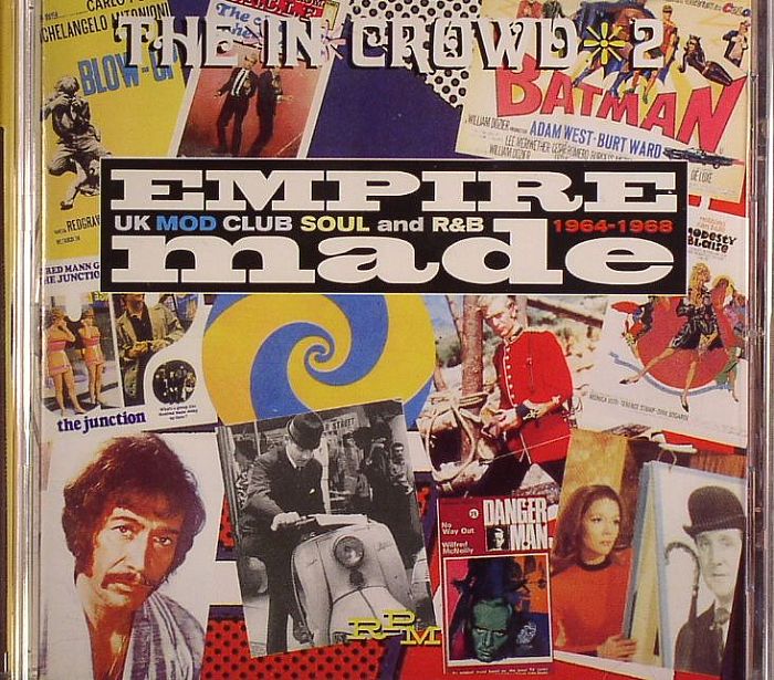 VARIOUS - Empire Made: The In Crowd Volume 2 (UK Mod Club Soul & R&B 1964-1968)