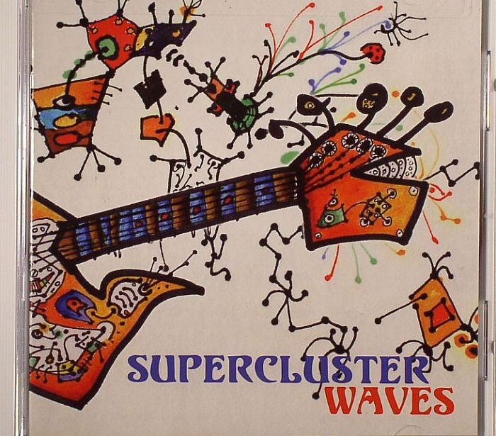 SUPERCLUSTER - Waves