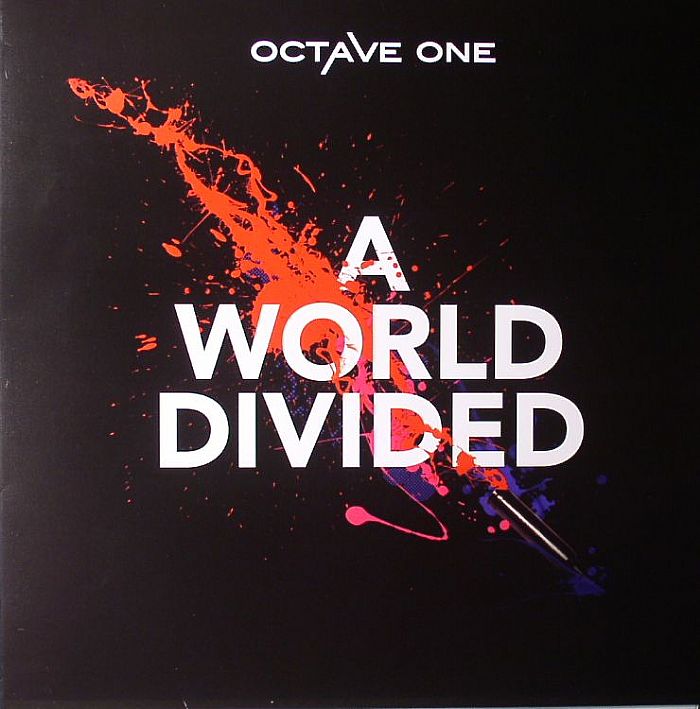 OCTAVE ONE - A World Divided