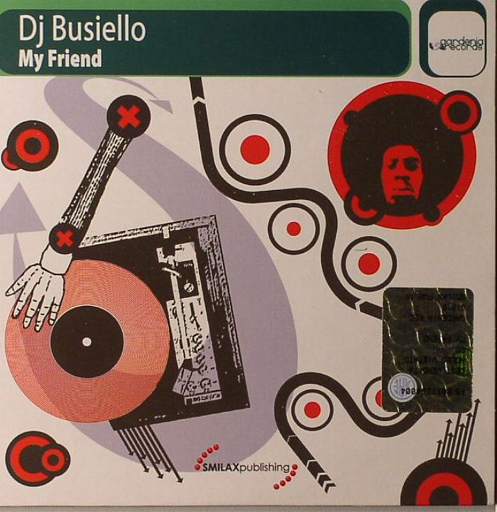 DJ BUSIELLO - My Friend
