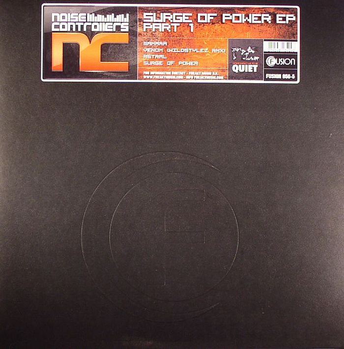 NOISECONTROLLERS - Surge Of Power EP Part 1