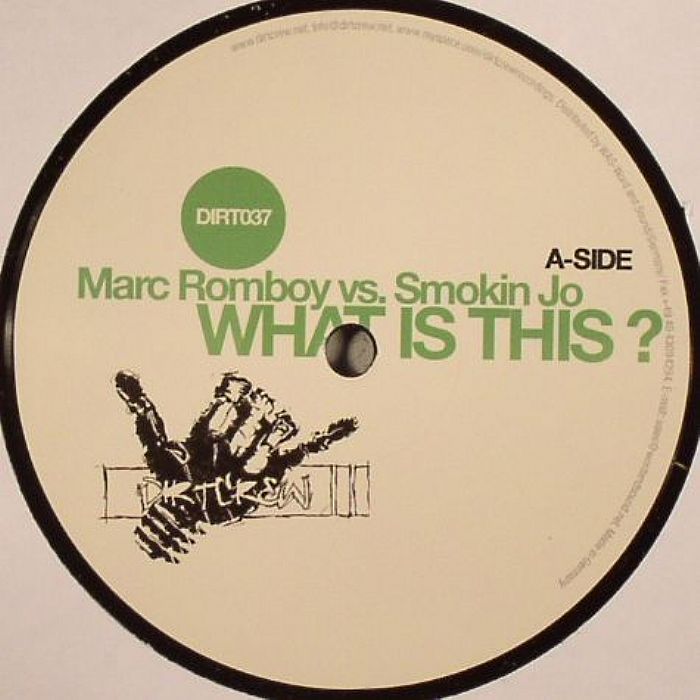 ROMBOY, Marc vs SMOKIN JO - What Is This?