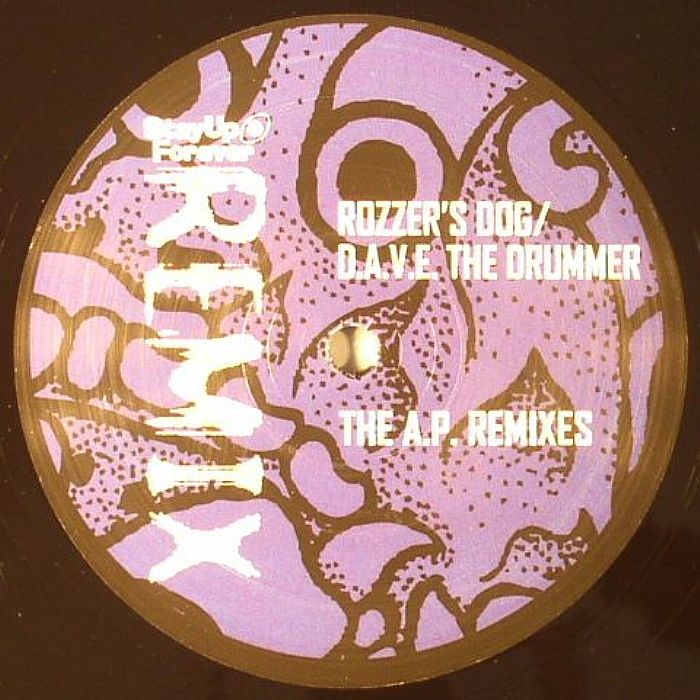 ROZZER'S DOG/DAVE THE DRUMMER - The AP Remixes