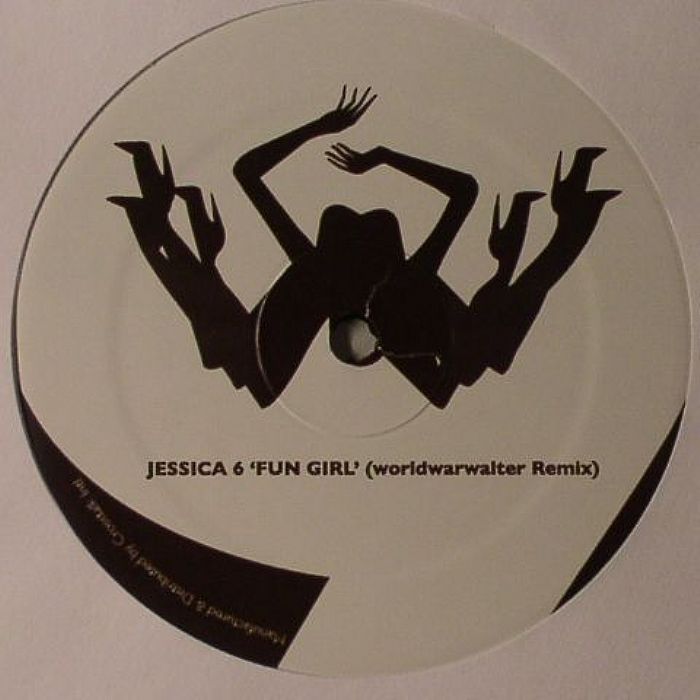 JESSICA 6 - Fun Girl (remixes)