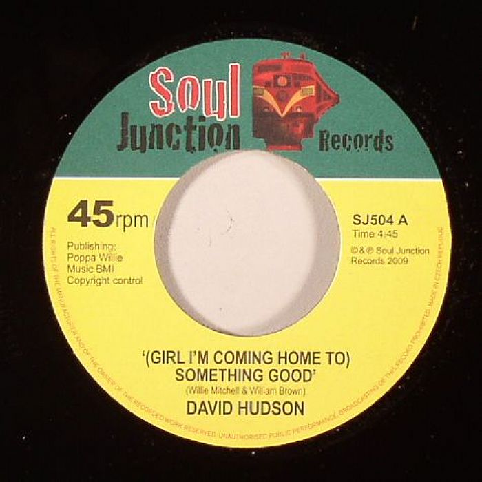David Hudson – (Girl I'm Coming Home To) Somethin' Good vinyl cover