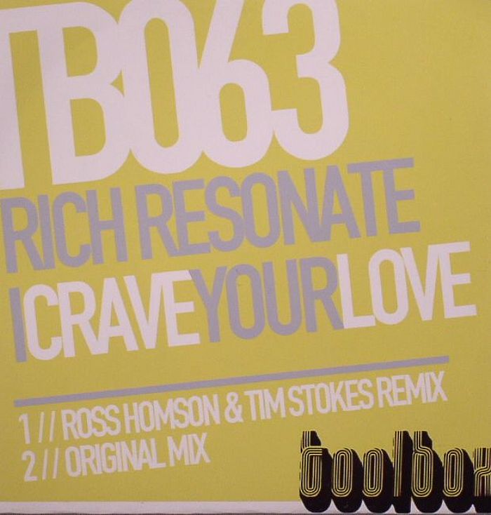 RICH RESONATE - I Crave Your Love