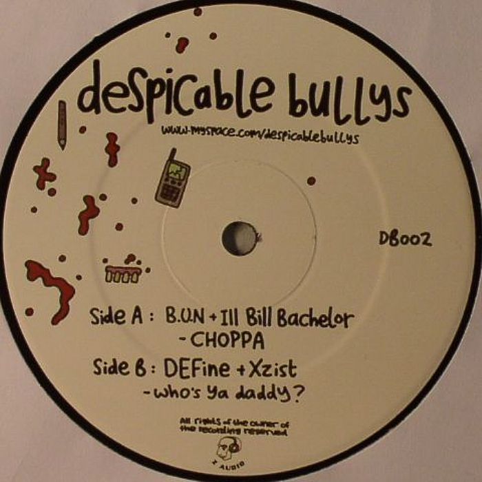 BUN/ILL BILL BACHELOR/DEFINE/XZIST - Choppa