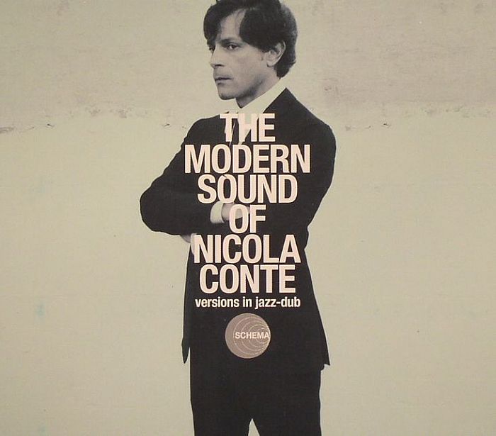 CONTE, Nicola/VARIOUS - The Modern Sound Of Nicola Conte: Versions In Jazz Dub