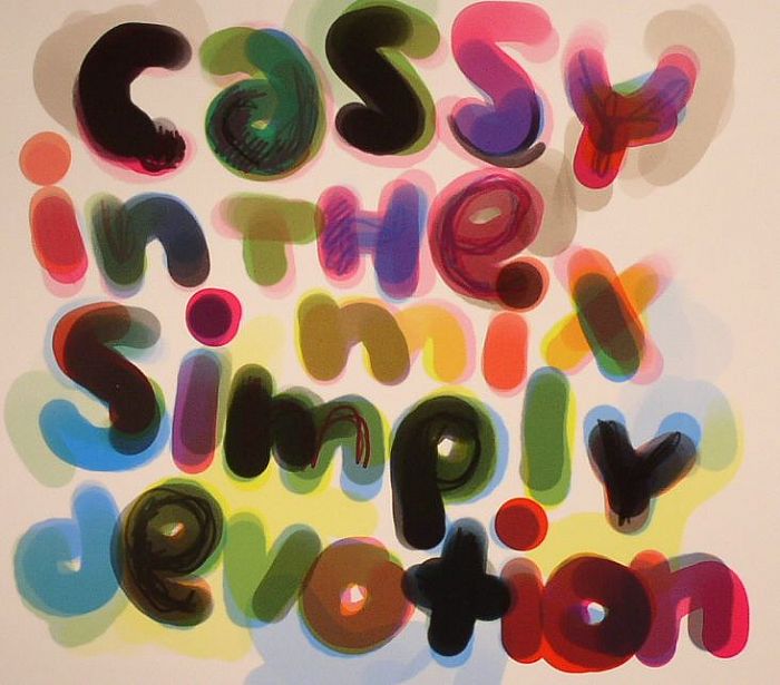 CASSY/VARIOUS - Simply Devotion: Cassy In The Mix