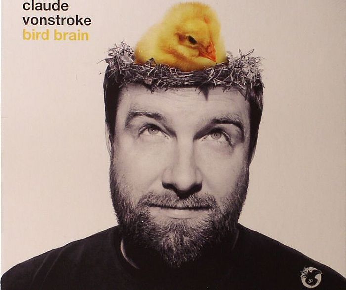 VONSTROKE, Claude - Bird Brain