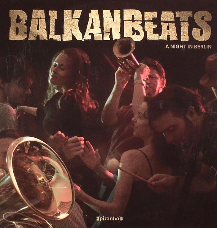 VARIOUS - Balkanbeats: A Night In Berlin
