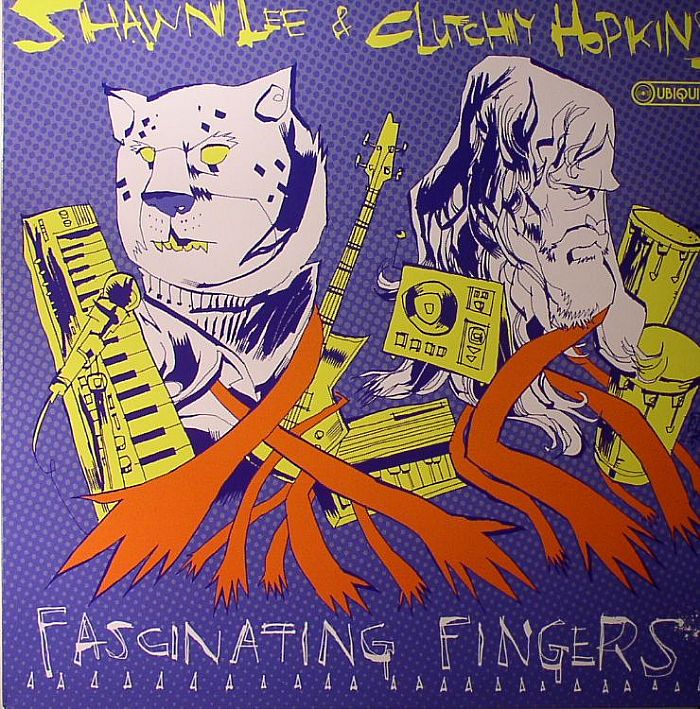 LEE, Shawn/CLUTCHY HOPKINS - Fascinating Fingers