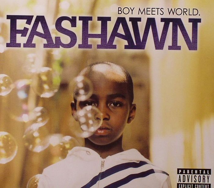 FASHAWN - Boy Meets World
