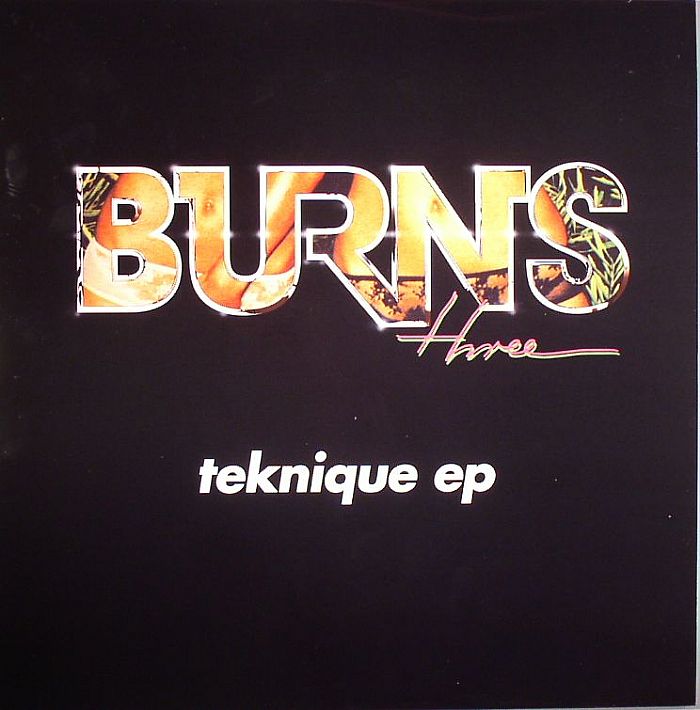 BURNS - Teknique EP