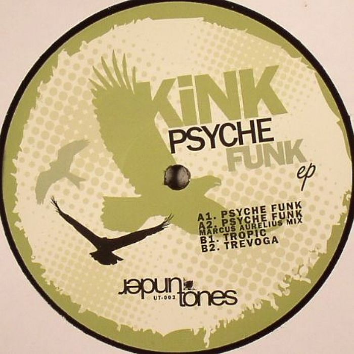 KINK - Psyche Funk EP