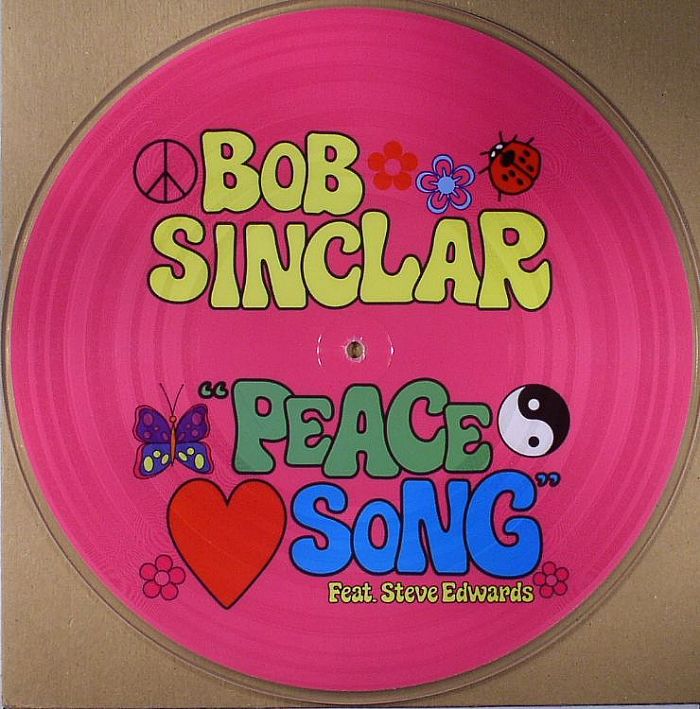 BOB SINCLAR feat STEVE EDWARDS - Peace Song