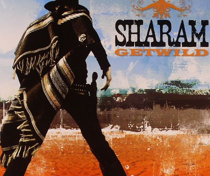 SHARAM - Get Wild