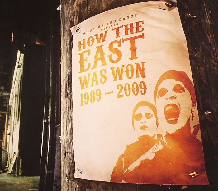 SHUT UP & DANCE/VARIOUS - How The East Was Won: 1989-2009