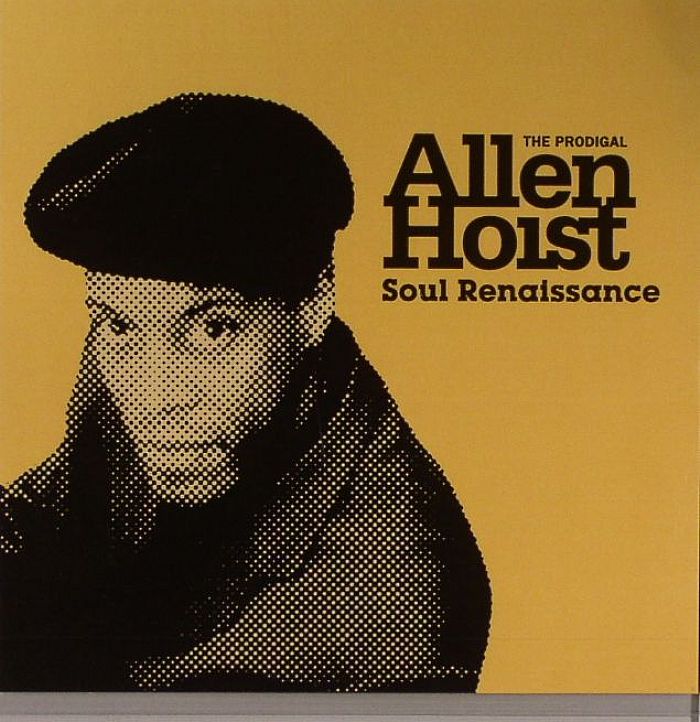HOIST, Allen - Soul Renaissance
