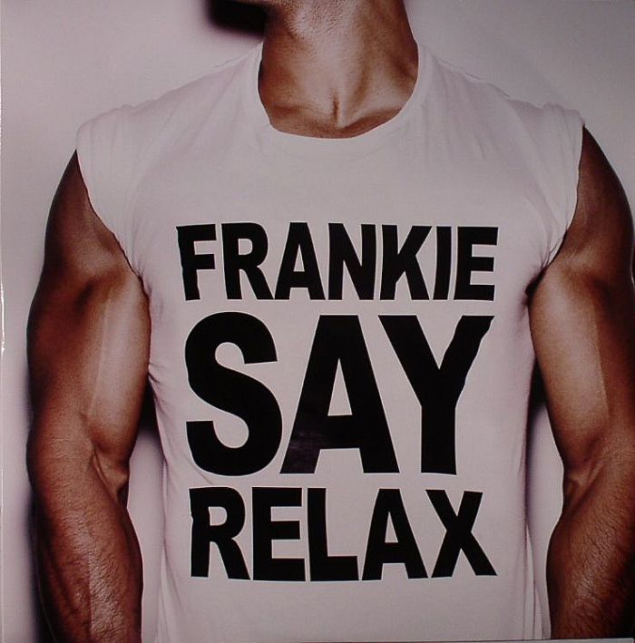 FRANKIE - Say Relax