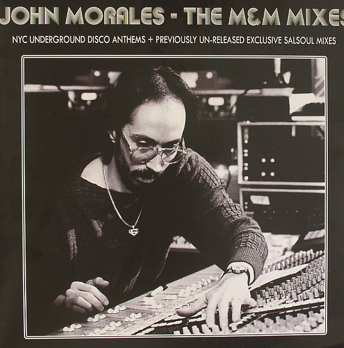 MORALES, John/VARIOUS - The M&M Mixes: NYC Underground Disco Anthems & Previously Unreleased Exclusive Salsoul Mixes