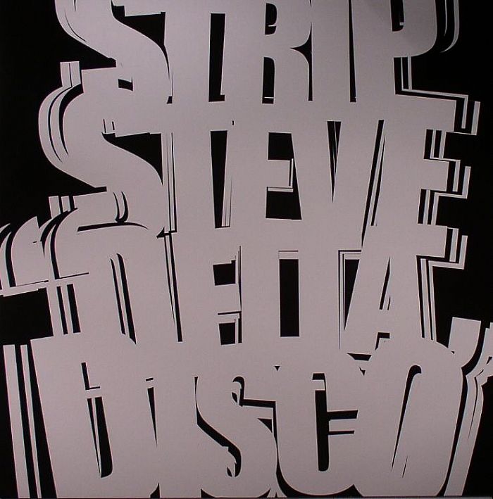 STRIP STEVE - Delta Disco EP