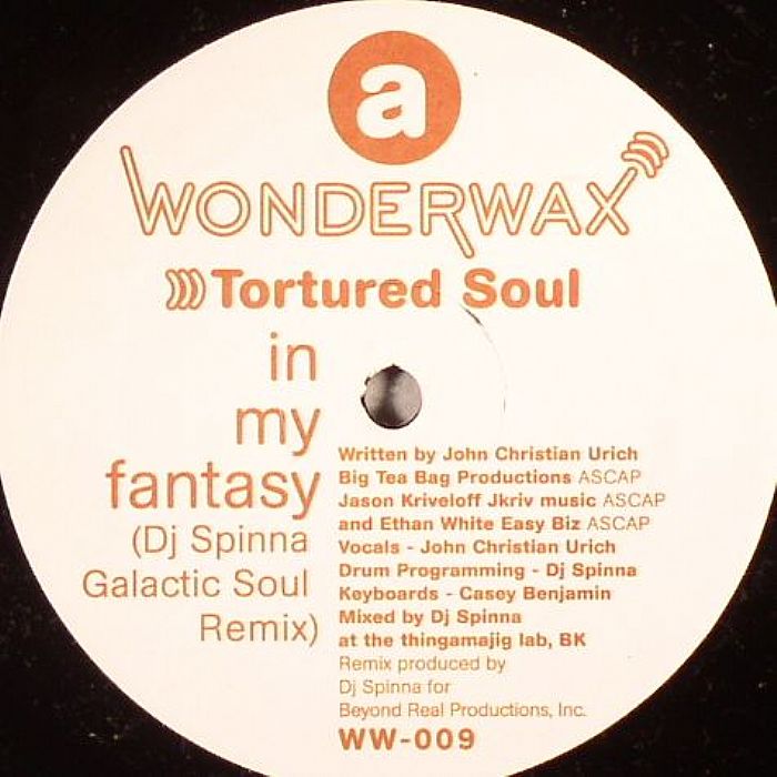 TORTURED SOUL - In My Fantasy (DJ Spinna remixes)