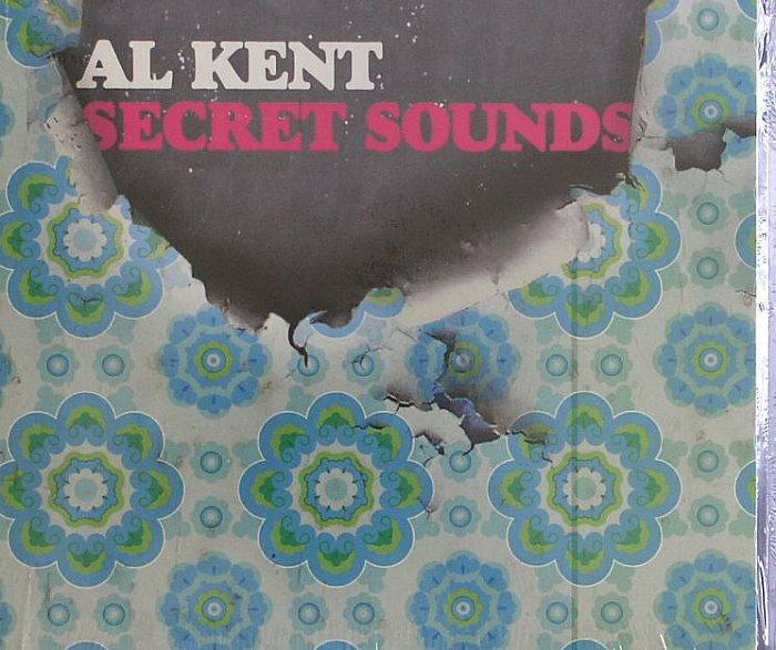 KENT, Al - Secret Sounds