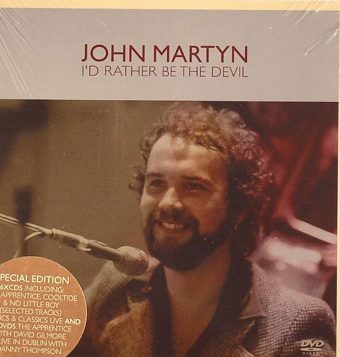 JOHN MARTYN - I'd Rather Be The Devil