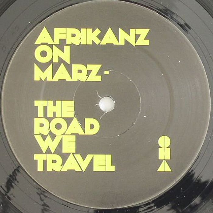 AFRIKANZ ON MARZ - The Road We Travel