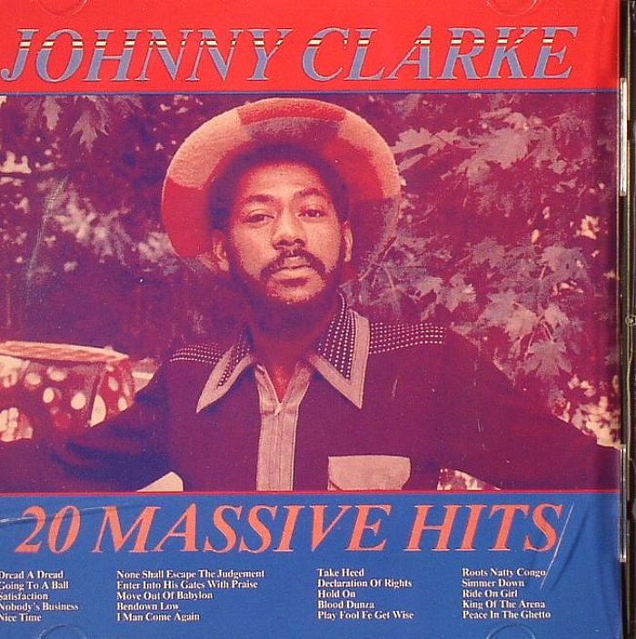 CLARKE, Johnny - 20 Massive Hits