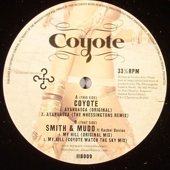 COYOTE/SMITH & MUDD feat RACHEL DAVIES - Ayahuasca