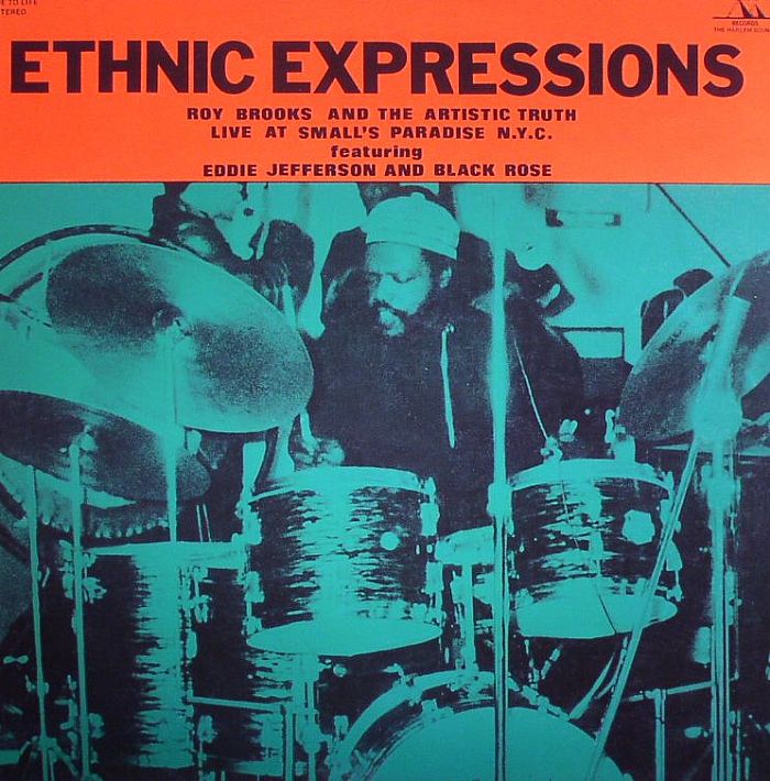 BROOKS, Roy & THE ARTISTIC TRUTH feat EDDIE JEFFERSON/BLACK ROSE - Ethnic Expressions: Live At Small's Paradise NYC