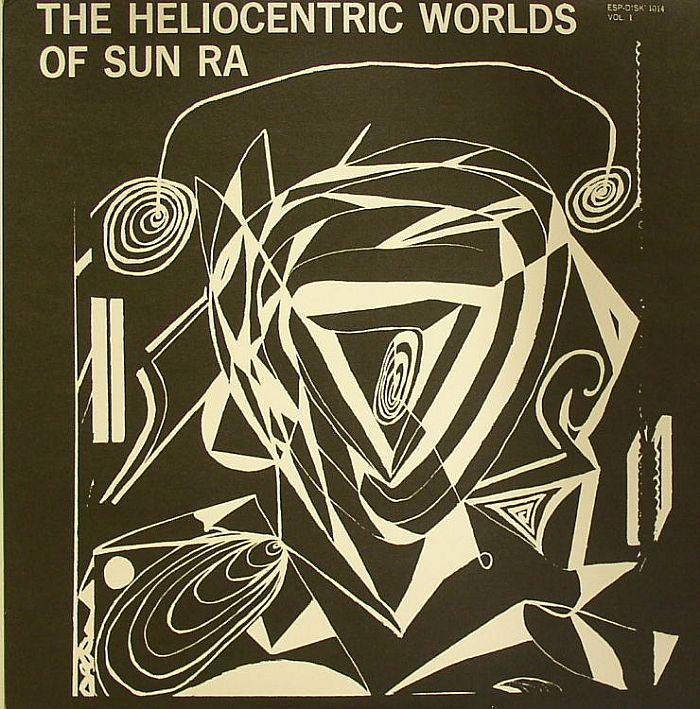 SUN RA - The Heliocentric Worlds Of Sun Ra